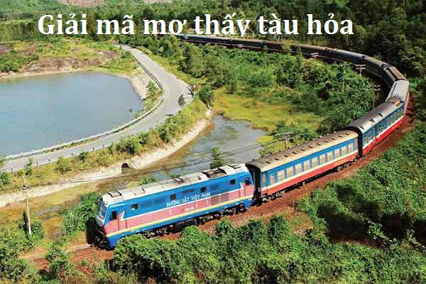 Giải mã ý nghĩa chung khi mộng thấy tàu hỏa trong giấc mơ Giải mã ý nghĩa chung khi mộng thấy tàu hỏa trong giấc mơ
